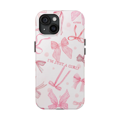 Cute Girls' Tough Phone Case - 'I'm Just a Girl' Design